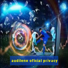 audilene oficial privacy
